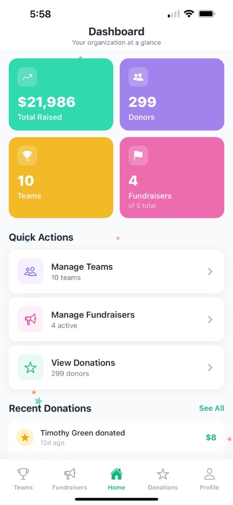 FundRosters mobile app dashboard showing total raised, teams, fundraisers, quick actions, and recent donations